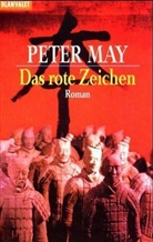 Peter May - Das rote Zeichen