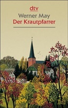 Werner May - Der Krautpfarrer