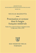 Nicolas Mazziotta - Ponctuation et syntaxe dans la langue française médiévale