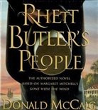 Donald McCaig, Donald/ Lloyd McCaig, John B. Lloyd - Rhett Butler's People