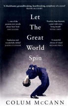 Colum McCann - Let the Great World Spin