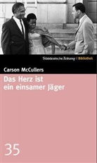 Carson McCullers - Das Herz ist ein einsamer Jäger
