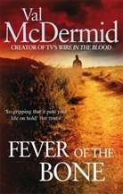 CJMB Limited, Val McDermid - The fever of the bone