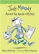 Megan McDonald, Peter H. Reynolds, Peter Reynolds - Judy Moody around the World in 8 1/2 Days