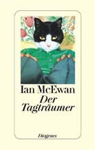 Ian McEwan - Der Tagträumer