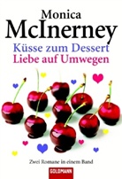 Monica McInerney - Küsse zum Dessert. Liebe auf Umwegen