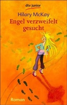Hilary McKay - Engel verzweifelt gesucht