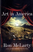 Ron McLarty - Art in America