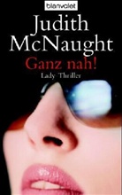 Judith Mcnaught - Ganz nah!