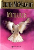 Judith McNaught - Mutluluk