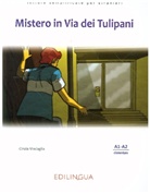 Cinzia Medaglia - Mistero in Via dei Tulipani, m. Audio-CD
