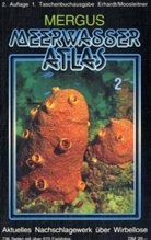 Meerwasser Atlas - Bd.2: Wirbellose Tiere