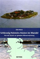 Dirk Meier - Schleswig-Holsteins Küsten im Wandel