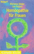 Leo P. Huijsen, Marianne Meijer - Homöopathie für Frauen