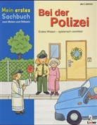 Robert Erker - Mein erstes Sachbuch zum Malen und Rätseln: Bei der Polizei