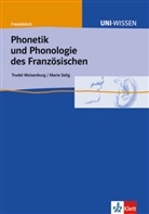 Trudel Meisenburg, Maria Selig - Phonetik und Phonologie des Französischen