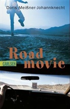 Doris Meißner-Johannknecht - Roadmovie