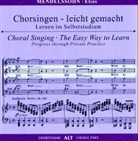 Felix Mendelssohn Bartholdy, Felix Mendelssohn-Bartholdy - Elias op.70, Chorstimme Alt, 1 Audio-CD (Audio book)