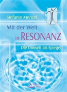 Stefanie Menzel - Mit der Welt in Resonanz
