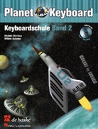 Willem Aukema, Michiel Merkies, Unknown - Planet Keyboard, Keyboardschule, m. Audio-CD. Bd.2