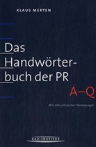 Klaus Merten - Das Handwörterbuch der PR, 2 Bände