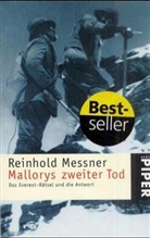 Reinhold Messner - Mallorys zweiter Tod