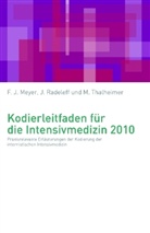 F. J. Meyer, F. Joachim Meyer, Jannis Radeleff, Markus Thalheimer - Kodierleitfaden für die Intensivmedizin 2010