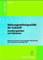 Rolf Meyer - Nahrungsmittelqualität der Zukunft
