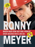 Ronny Meyer - Bauen nach dem Hot Dog Prinzip