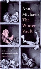 Anne Michaels - The Winter Vault