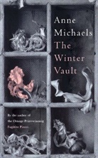Anne Michaels - The Winter Vault