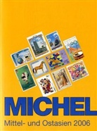 Michel Übersee-Katalog - Bd.9: Mittel- und Ostasien 2006