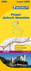 MICHELI, Michelin - Michelin Karten - Bl.356: Michelin Karte Friaul-Julisch Venetien. Friuli-Venezia Giulia