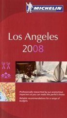 Michelin Rote Führer; Michelin The Red Guide; Michelin Le Guide Rouge: Los Angeles 2008