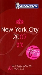 Michelin Rote Führer; Michelin The Red Guide; Michelin Le Guide Rouge: New York City