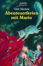 Tilde Michels, Margit Pawle - Abenteuerferien mit Mario
