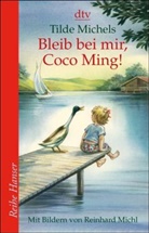 Tilde Michels - Bleib bei mir, Coco Ming!