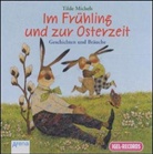 Tilde Michels, Gabriele Blum, Matthias Hase, Friedhelm Ptok - Im Frühling und zur Osterzeit, 1 Audio-CD (Audiolibro)