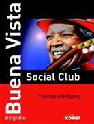 Thomas Mießgang - Buena Vista Social Club