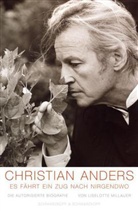 Liselotte Millauer - Christian Anders, Es fährt ein Zug nach Nirgendwo