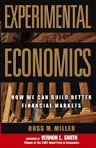 Ross M. Miller, Vernon L. Smith - Experimental Economics