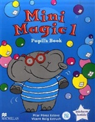 Mini Magic - 1: Pupil's Book
