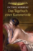 Octave Mirbeau - Das Tagebuch einer Kammerzofe