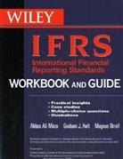 Graham Holt, Graham J. Holt, Abbas A. Mirza, Abbas Ali Mirza, Magnus Orell, Magnus Orrell - International Financial Reporting Standards