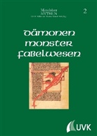 Ulric Müller, Ulrich Müller, Wunderlich, Werner Wunderlich - Mittelalter-Mythen - 2: Dämonen, Monster, Fabelwesen