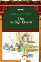 Jasna Mittler - Der heilige Erwin