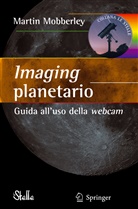 9788847007208, A. Carbognani, Martin Mobberley - Imaging planetario: