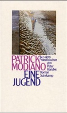 Patrick Modiano - Eine Jugend