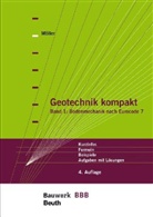 Gerd Möller - Geotechnik kompakt: Grundbau