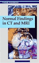 Torsten Ber Moeller, Torsten Bert Moeller, Torsten B. Möller, Torsten Bert Möller, Emil Reif, Torste Bert Möller... - Normal Findings in CT and MRI